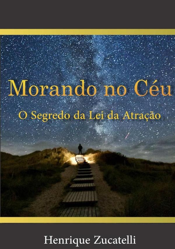 Morando No Céu | Henrique Zucatelli