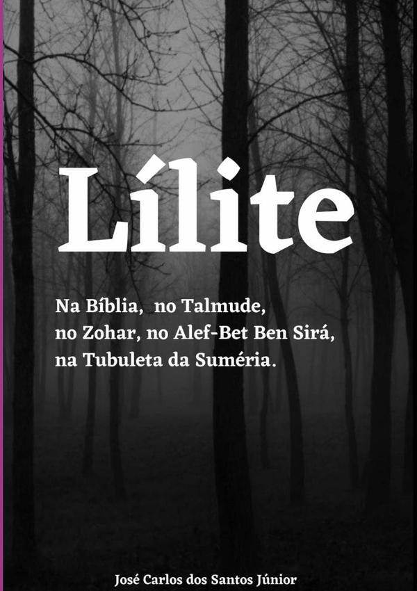 Lílite | José Carlos Dos Santos