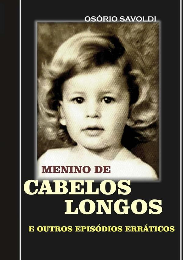 Menino De Cabelos Longos | Osório Savoldi