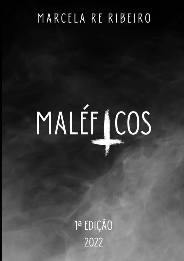 Maléficos | Marcela Re Ribeiro
