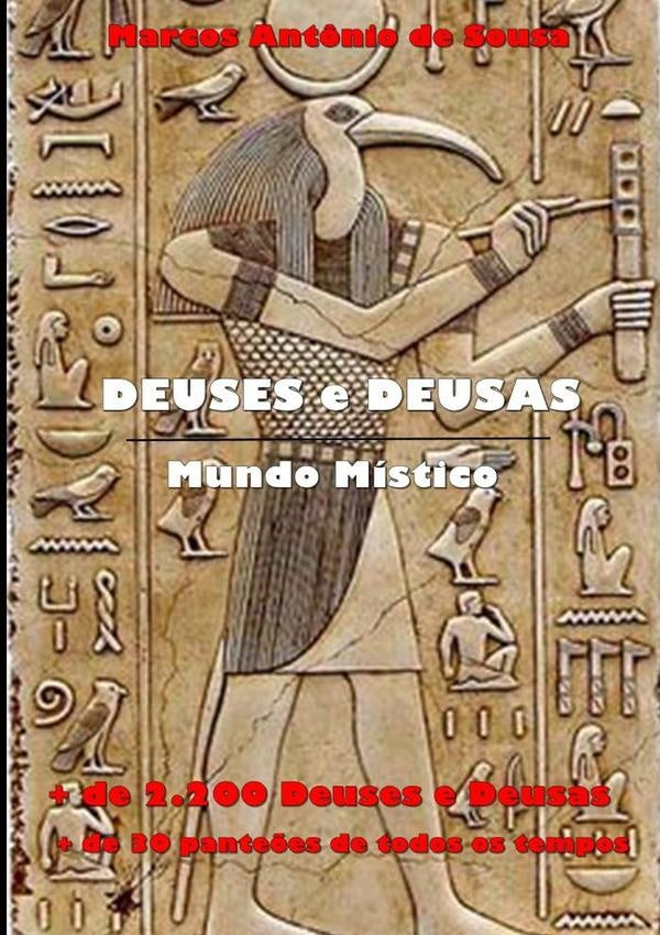 Deuses E Deusas | Antônio De Sousa, A Sousa