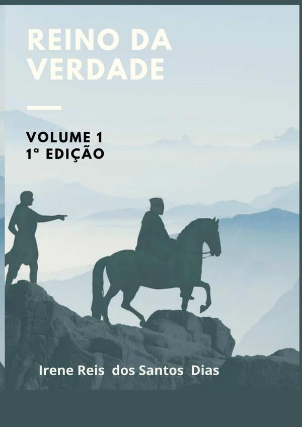 Reino Da Verdade | Irene Reis Dos Santos Dias