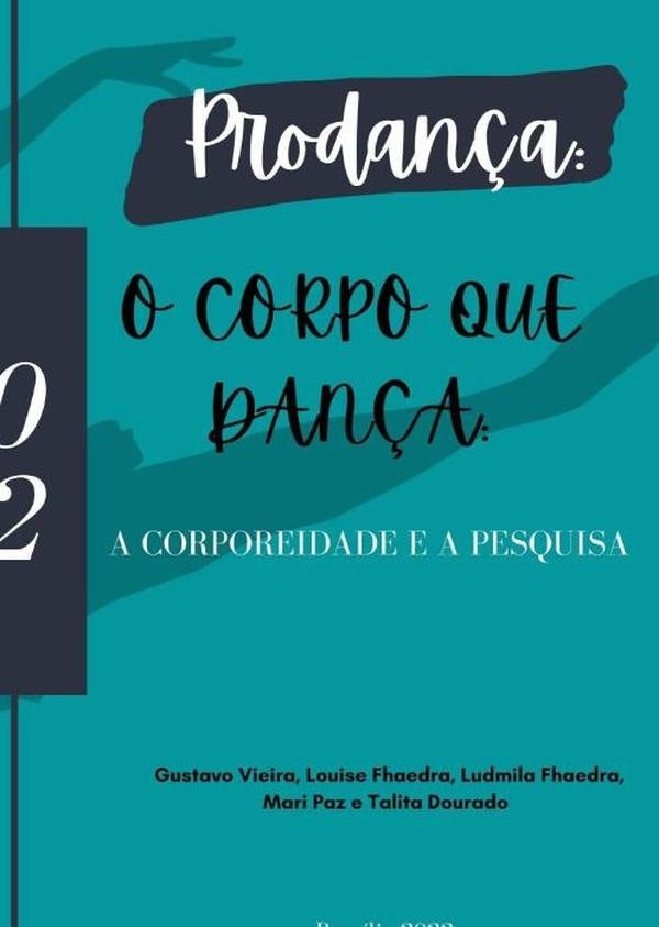 Prodança: O Corpo Que Dança | Gustavo Maria Paz E Talita Dourado. Ludmila Fh...
