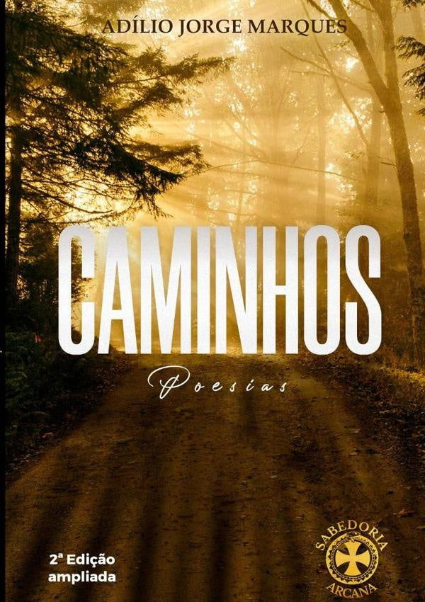 Caminhos | Adílio Jorge Marques