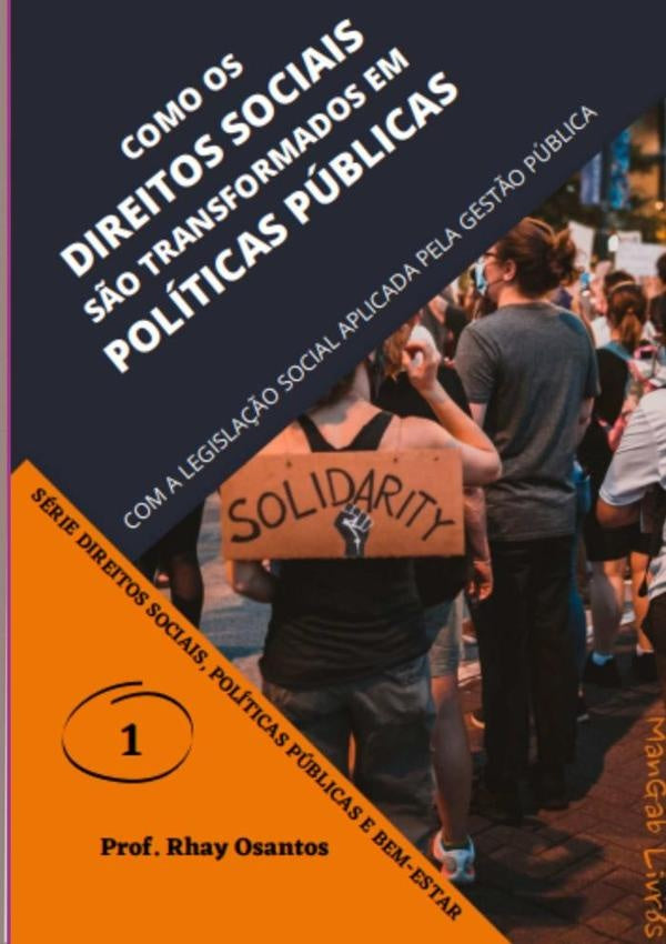 Como Os Direitos Sociais São Transformados Em Políticas Públicas | Prof. Rhay Osantos