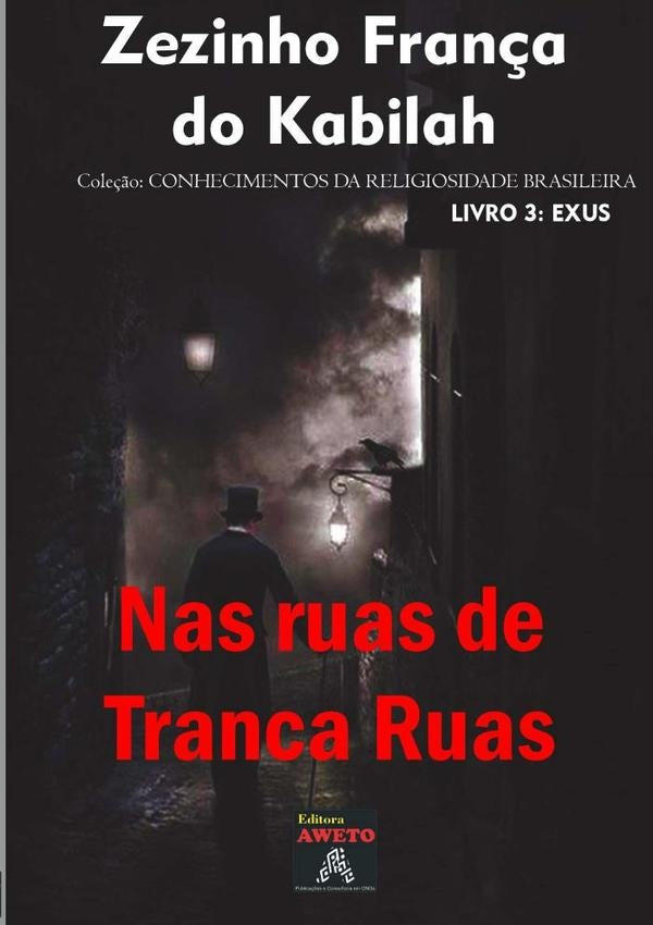 Nas Ruas De Tranca-ruas | Zezinho França Do Kabilah