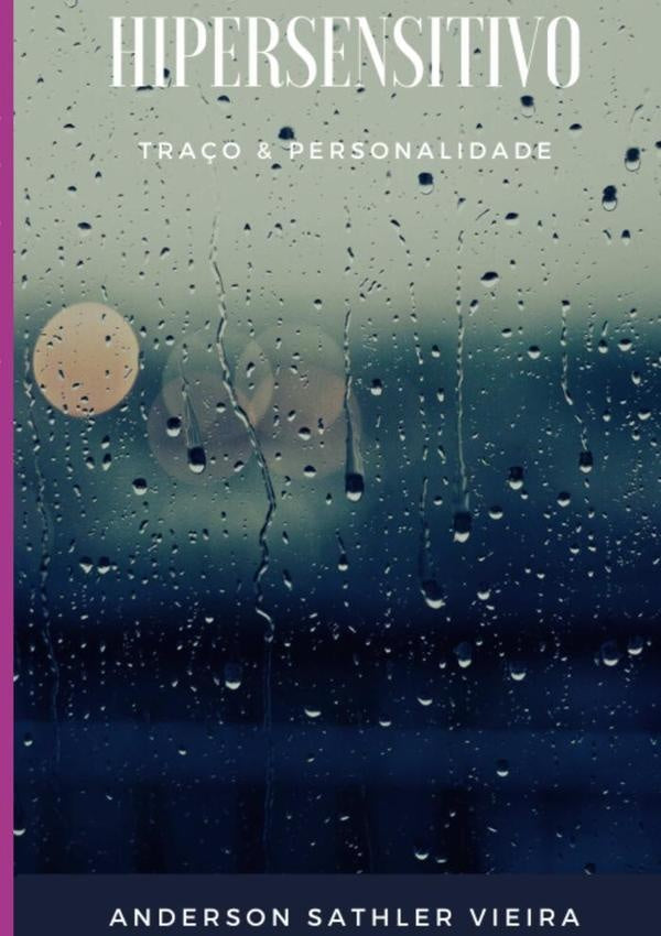 Hipersensitivo | Anderson Sathler Vieira