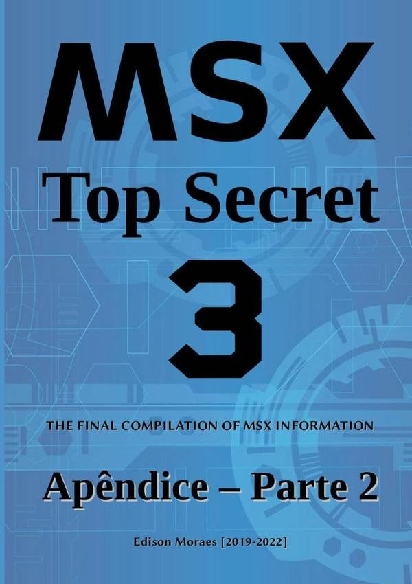 Msx Top Secret | Edison Moraes