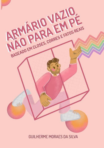 Armário Vazio Não Para Em Pé | Guilherme Moraes Da Silva