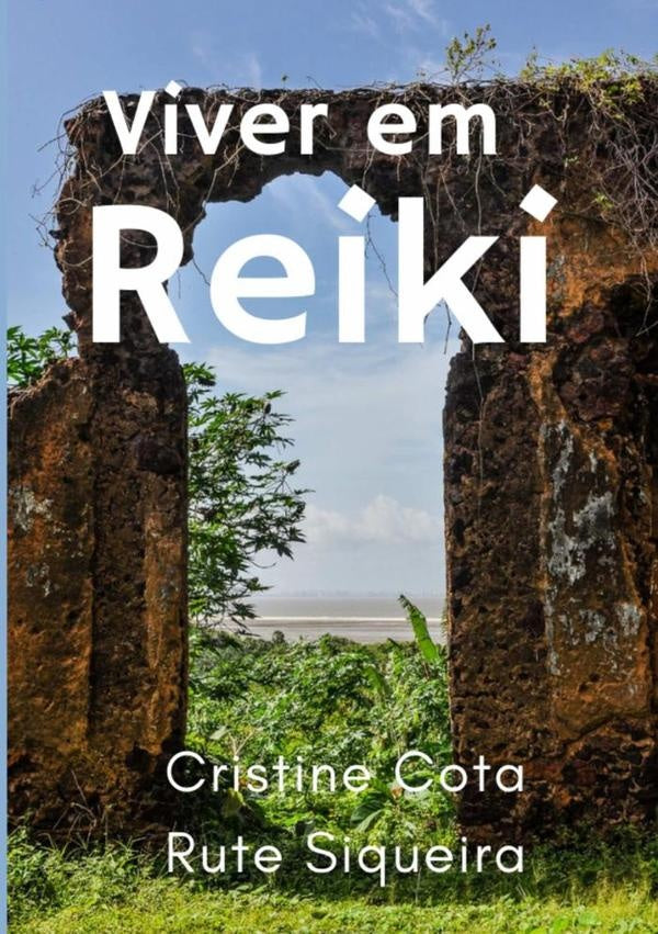 Viver Em Reiki | Cristine Keller Silva De Lima Cota