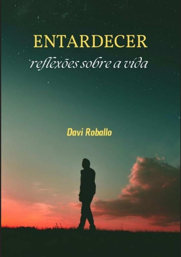 Entardecer | Davi Roballo