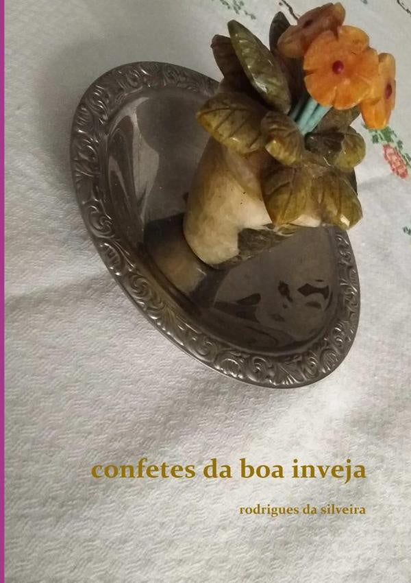 Confetes Da Boa Inveja | Rodrigues Da Silveira