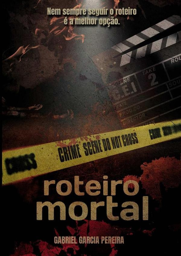 Roteiro Mortal | Gabriel Garcia Pereira