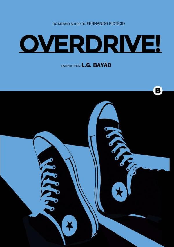 Overdrive! | L.g. Bayão, Bayão