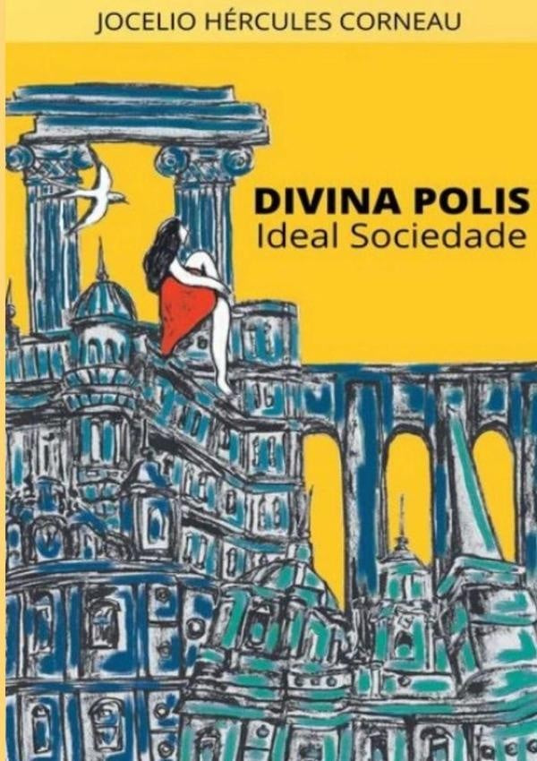 Divina Polis | Jocelio Hércules Corneau