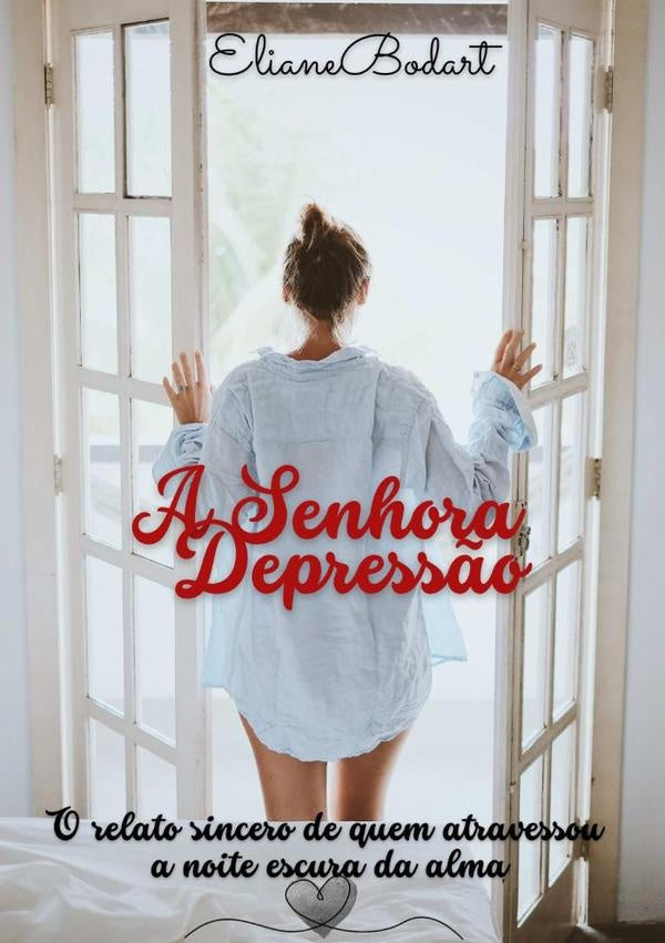 A Senhora Depressão | Eliane Bodart