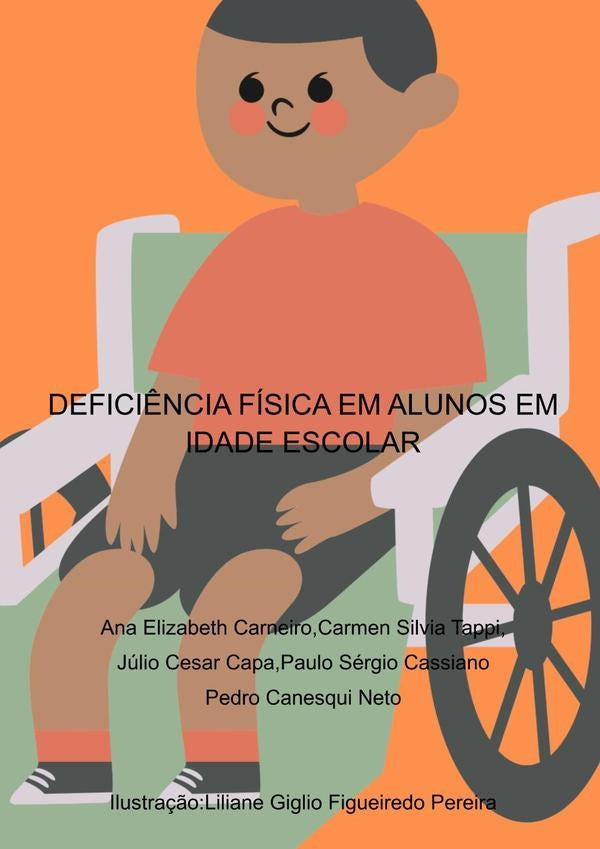 Deficiência Física Em Alunos Em Idade Escolar | Ana pedro Canesqui Neto paulo Sérgio Cassiano ...