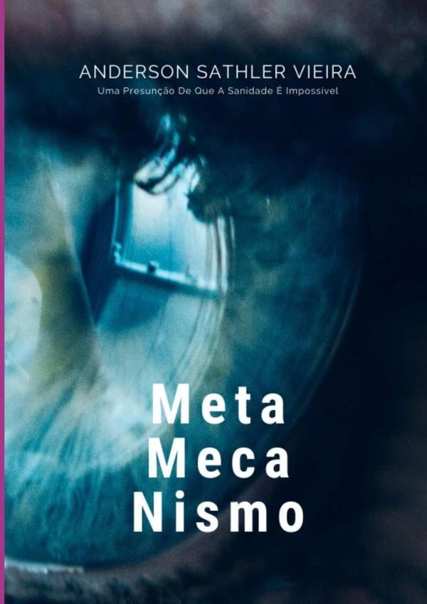 Meta Meca Nismo | Anderson Sathler Vieira