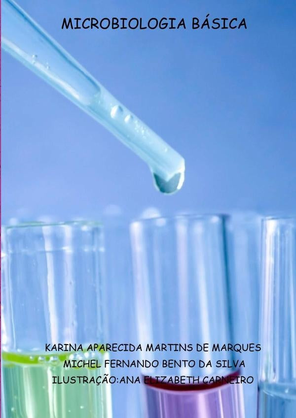 Microbiologia Básica | Karina Michel Fernando Bento Da Silva Aparecid...