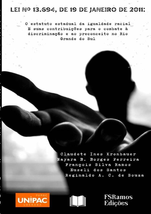 Lei Nº 13.694, De 19 De Janeiro De 2011: | I. Kronbauer, Reginaldo A. C. De Souza y otros