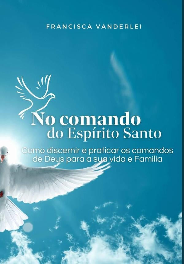 No Comando Do Espírito Santo | Francisca Vanderlei