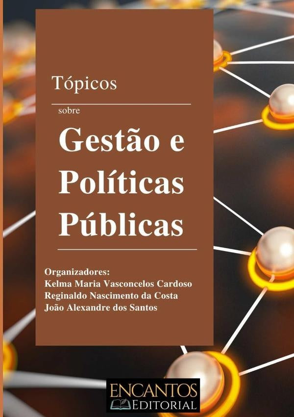 Gestão E Políticas Públicas | Kelma Maria Vasconcelos Cardoso (org)