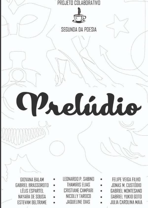 Prelúdio | Segunda Da Poesia - Sdp