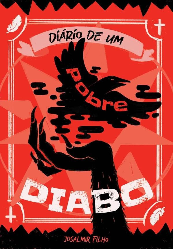Diário De Um Pobre Diabo | Josalmir Filho