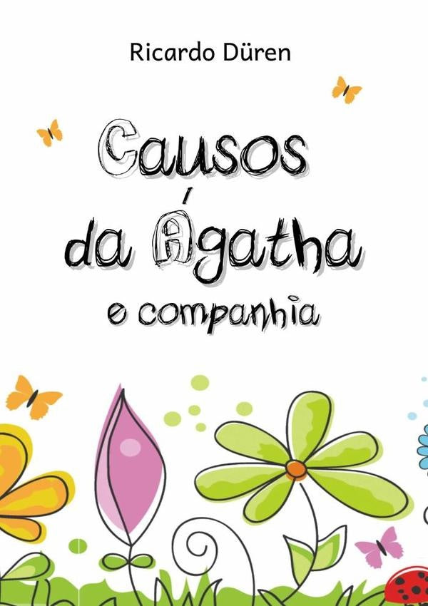 Causos Da Ágatha E Companhia | Ricardo Düren
