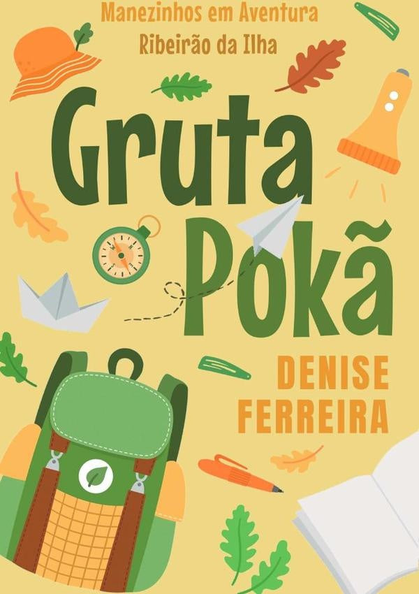 Gruta Pokã | Denise Ferreira