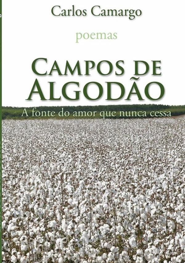 Campos De Algodão | Carlos Camargo