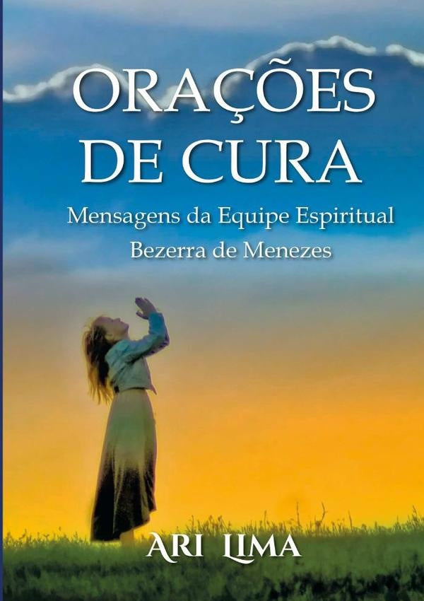 Orações De Cura | Ari Lima