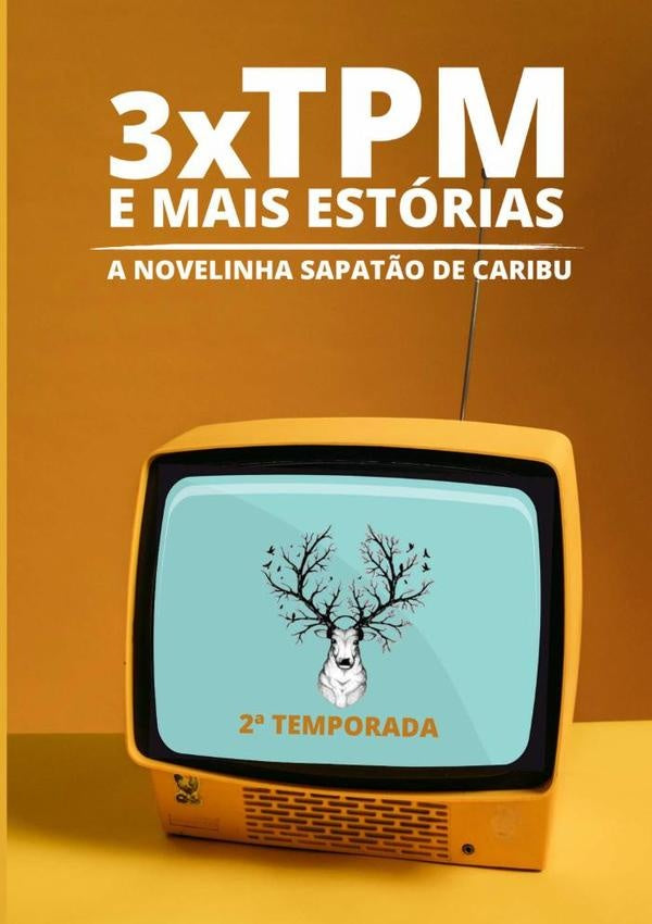 3xtpm E Mais Estórias | Caribu