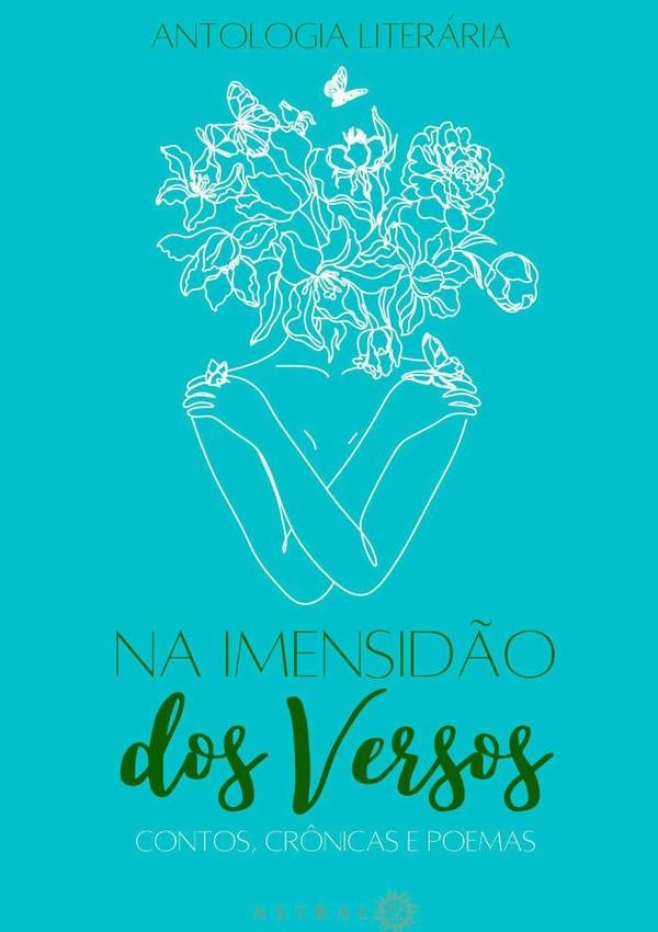 Na Imensidão Dos Versos | Editora Astral