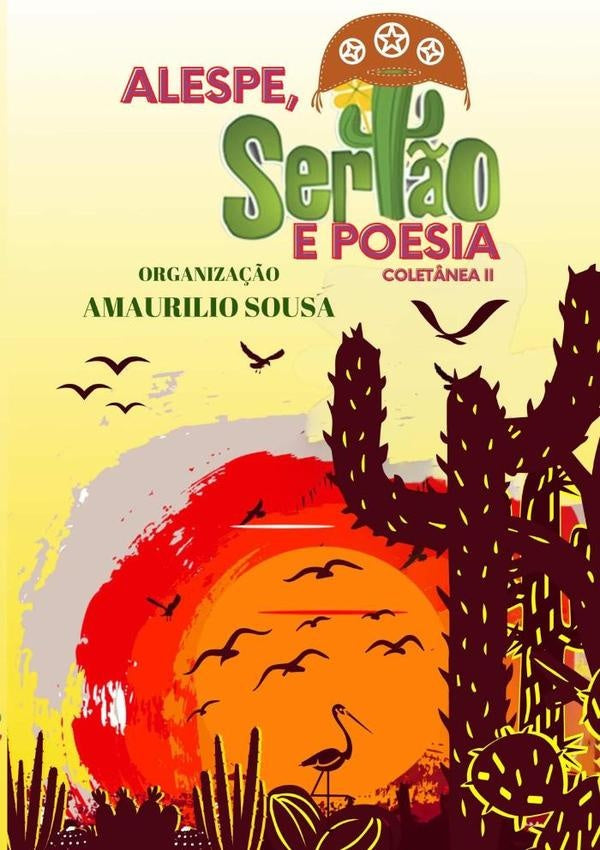 Alespe, Sertão E Poesia | Amaurilio Sousa