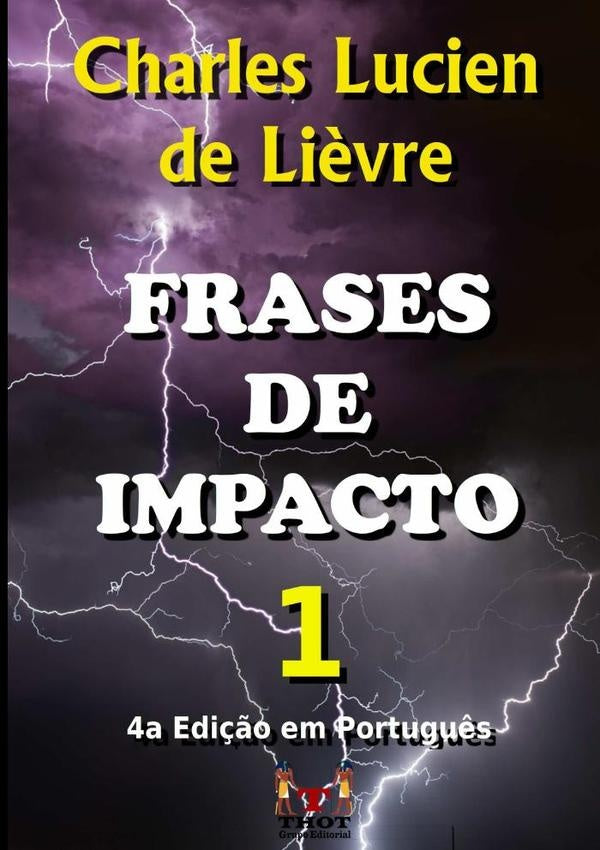 Frases De Impacto 1 | Charles Lucien De Lièvre