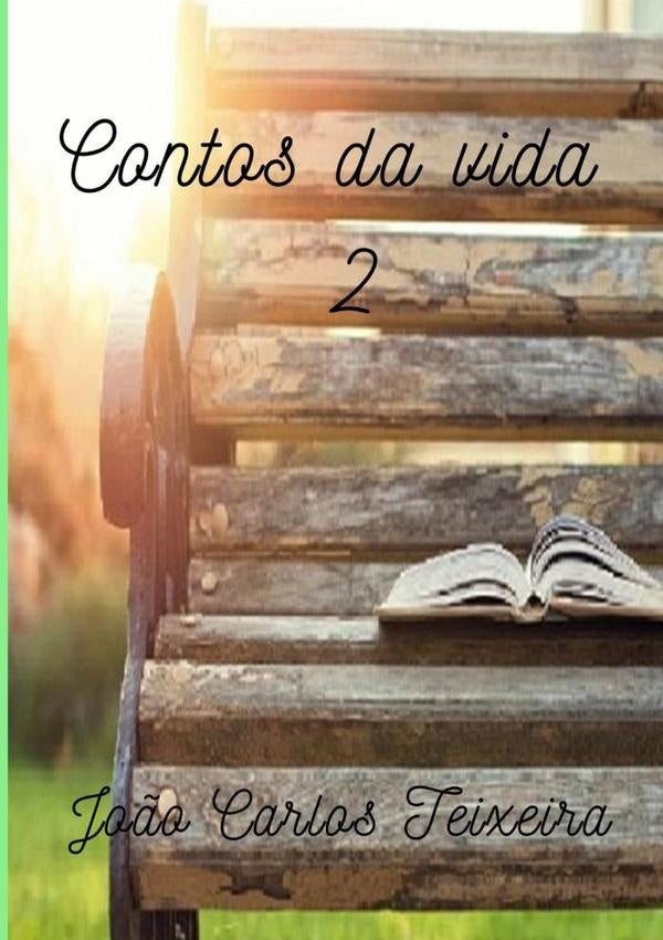 Contos Da Vida 2 | João Carlos Teixeira