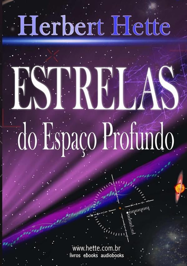 Estrelas Do Espaço Profundo | Herbert Hette