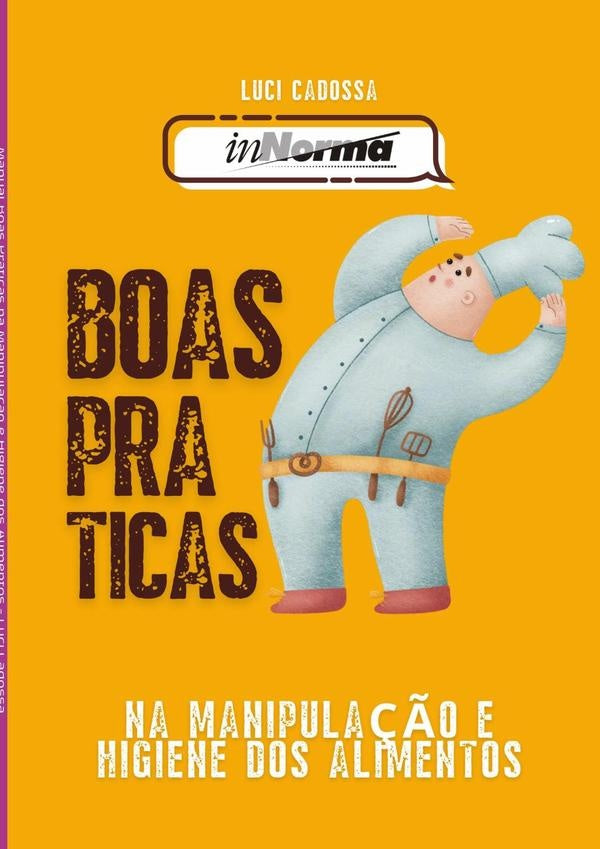 Manual Boas Práticas Na Manipulação E Higiene Dos Alimentos | Luci Cadossa