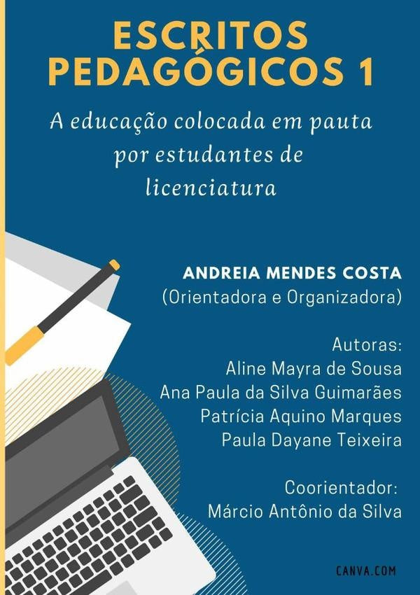 Escritos Pedagógicos 1 | Andreia Mendes Costa (org.)