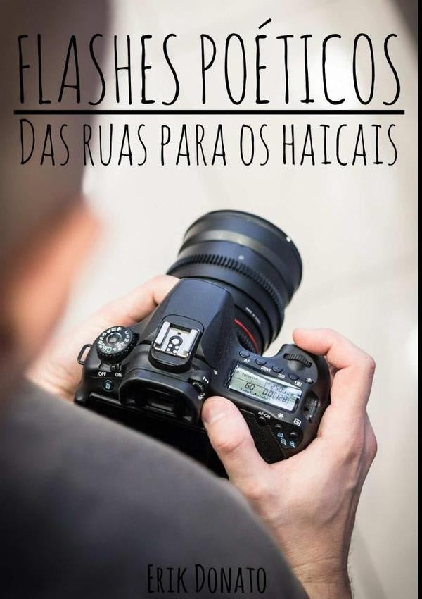 Flashes Poéticos | Erik Donato