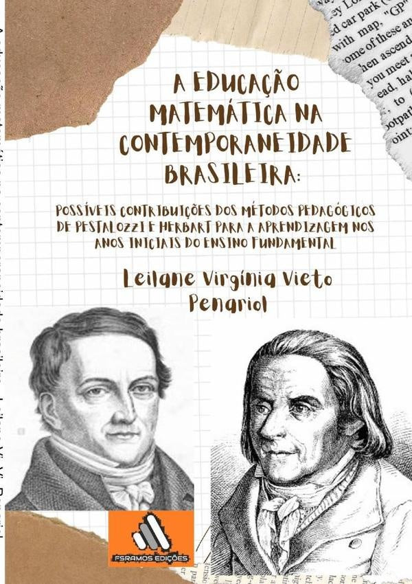 A Educação Matemática Na Contemporaneidade Brasileira | Leilane V. Vieto Penariol, Virgínia Vieto Penariol