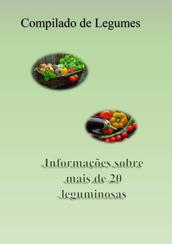Compilado Sobre Legumes | Luis Henrique Dickel