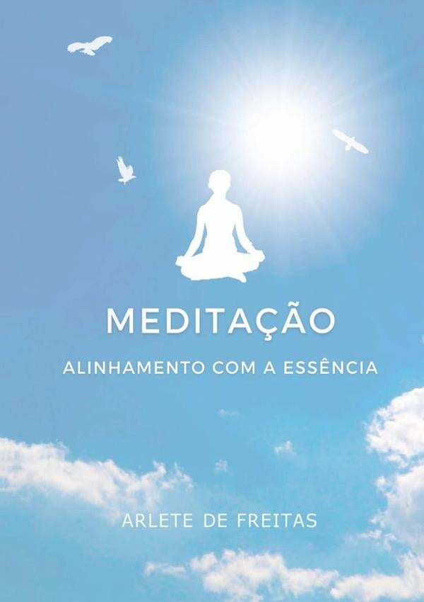 Meditação | Arlete De Freitas