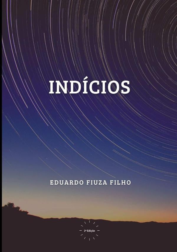 Indícios | Eduardo Fiuza Filho