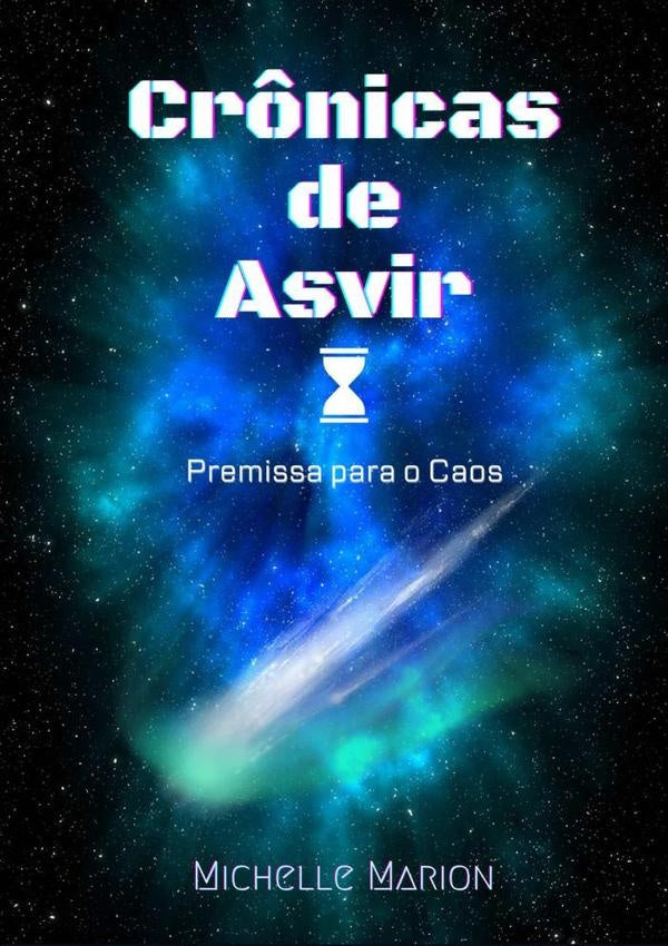 Crônicas De Asvir | Michelle Marion