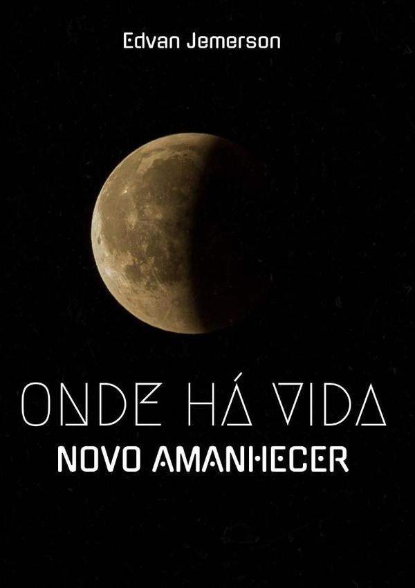 Onde Há Vida | Edvan Jemerson