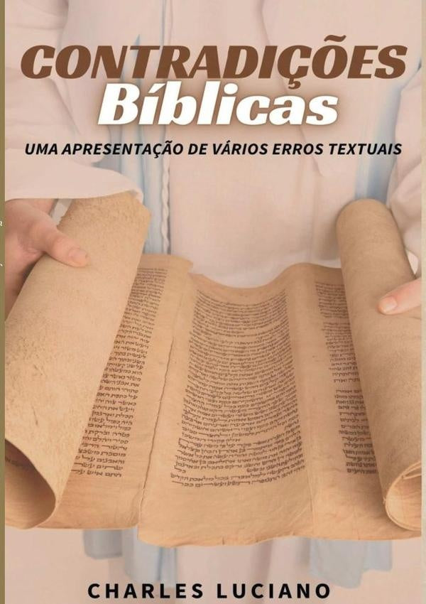 Contradições Bíblicas | Charles Luciano