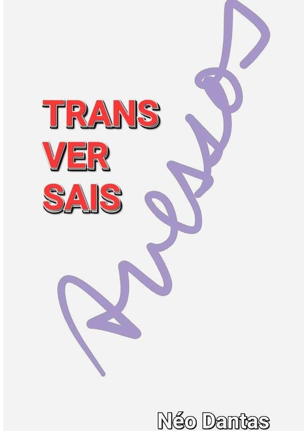 Avessos Transversais | Néo Dantas