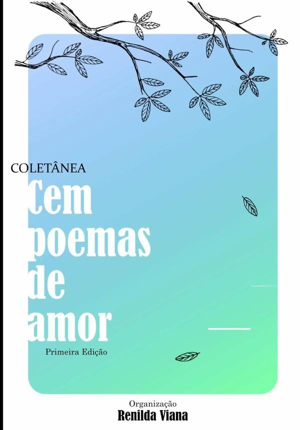 Cem Poemas De Amor | Vários autores, Vários autores y otros